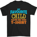 My Favourite Child Gave Me This Fathers Day Mens T-Shirt Cotton Gildan Black