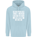 My Girlfriend Says I Never Listen Funny Childrens Kids Hoodie Light Blue