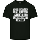 My Girlfriend Says I Never Listen Funny Mens Cotton T-Shirt Tee Top Black
