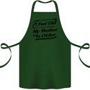 My Mother is Older 30th 40th 50th Birthday Cotton Apron 100% Organic Forest Green