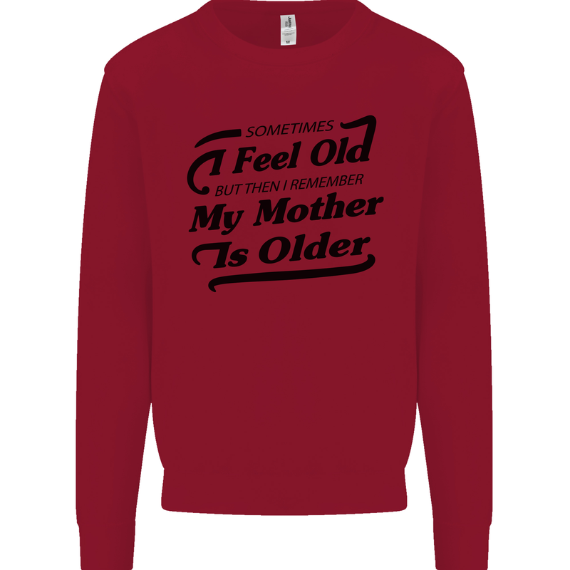My Mother is Older 30th 40th 50th Birthday Kids Sweatshirt Jumper Red
