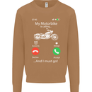 My Motorbike Is Calling Biker Motorcycle Mens Sweatshirt Jumper Caramel Latte