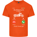 My Motorcycle Is Calling Biker Motorbike Kids T-Shirt Childrens Orange