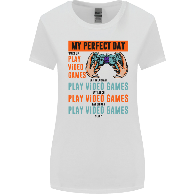 My Perfect Day Video Games Gaming Gamer Womens Wider Cut T-Shirt White