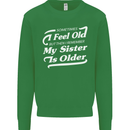 My Sister is Older 30th 40th 50th Birthday Kids Sweatshirt Jumper Irish Green