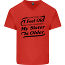 My Sister is Older 30th 40th 50th Birthday Mens V-Neck Cotton T-Shirt Red