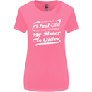 My Sister is Older 30th 40th 50th Birthday Womens Wider Cut T-Shirt Azalea