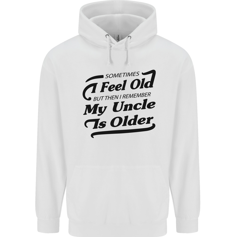 My Uncle is Older 30th 40th 50th Birthday Childrens Kids Hoodie White