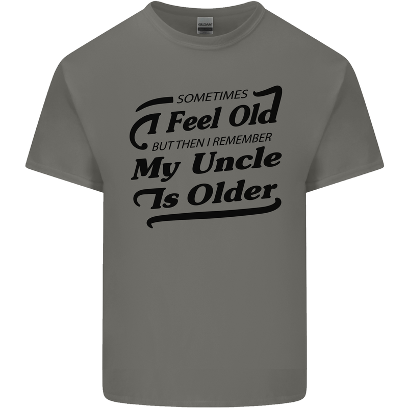 My Uncle is Older 30th 40th 50th Birthday Kids T-Shirt Childrens Charcoal