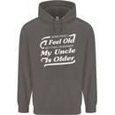 My Uncle is Older 30th 40th 50th Birthday Mens 80% Cotton Hoodie Charcoal