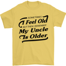 My Uncle is Older 30th 40th 50th Birthday Mens T-Shirt Cotton Gildan Yellow