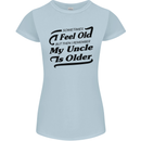 My Uncle is Older 30th 40th 50th Birthday Womens Petite Cut T-Shirt Light Blue