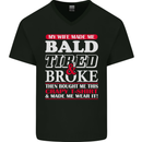 My Wife Made Me Bald Tired & Broke Mens V-Neck Cotton T-Shirt Black