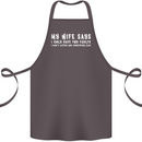 My Wife Says Funny Sarcastic Husband Couple Cotton Apron 100% Organic Dark Grey