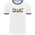 This Is How I Roll RPG Role Playing Game Mens White Ringer T-Shirt White/Navy Blue