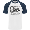 A Pool Cue for My Wife Best Swap Ever! Mens S/S Baseball T-Shirt White/Navy Blue