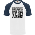 Give up Archery? Funny Archer Offensive Mens S/S Baseball T-Shirt White/Navy Blue