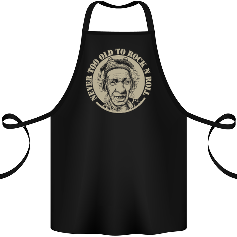 Never Too Old to Rock and Roll Cotton Apron 100% Organic Black