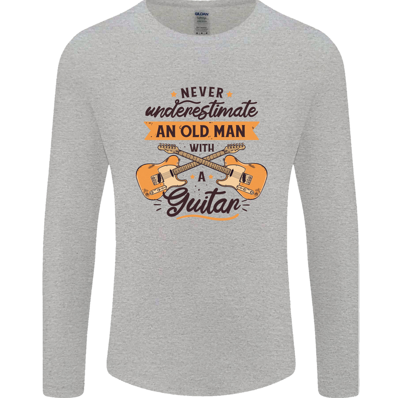 Never Underestimate an Old Man Guitar Mens Long Sleeve T-Shirt Sports Grey