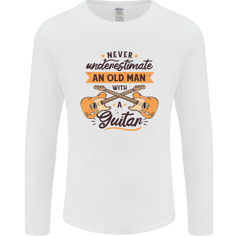 Never Underestimate an Old Man Guitar Mens Long Sleeve T-Shirt White