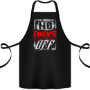 No Days Off Gym Bodybuilding Training Top Cotton Apron 100% Organic Black