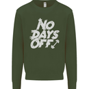 No Days Off Gym Training Top Bodybuilding Mens Sweatshirt Jumper Forest Green