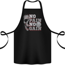 No Pain No Gain Gym Training Top Fitness Cotton Apron 100% Organic Black