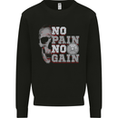 No Pain No Gain Gym Training Top Fitness Mens Sweatshirt Jumper Black