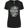 Not All Those Who Wander Are Lost Trekking Womens Wider Cut T-Shirt Black
