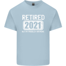 Not My Problem 2021 Retirement Retired Mens Cotton T-Shirt Tee Top Light Blue