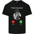 Pablo Escobar El Patron Is Calling Mens Cotton T-Shirt Tee Top Black