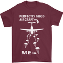 Perfectly Good Aircraft Skydiving Skydiver Mens T-Shirt Cotton Gildan Maroon