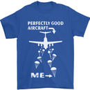 Perfectly Good Aircraft Skydiving Skydiver Mens T-Shirt Cotton Gildan Royal Blue