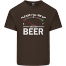 Please Fill Me Up With Beer Funny Alcohol Mens Cotton T-Shirt Tee Top Dark Chocolate