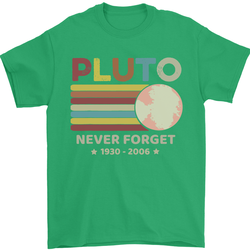 Pluto Never Forget Space Astronomy Planet Mens T-Shirt Cotton Gildan Irish Green