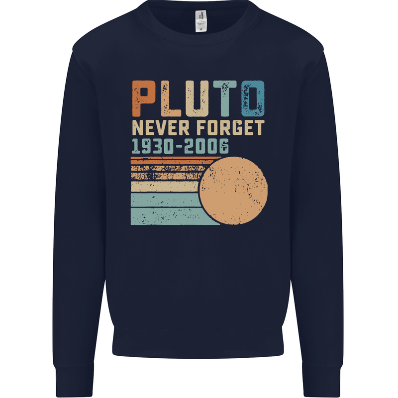 Pluto Never Forget Space Planet Astronomy Mens Sweatshirt Jumper Navy Blue