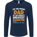 Proud World's Greatest Daughter Fathers Day Mens Long Sleeve T-Shirt Navy Blue