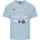 Raise Aim Shoot Funny Archery Archer Kids T-Shirt Childrens Light Blue