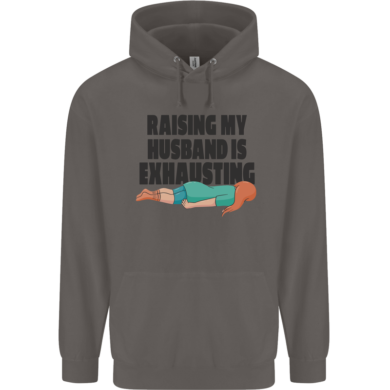 Raising My Husband Is Exhausting Mens 80% Cotton Hoodie Charcoal