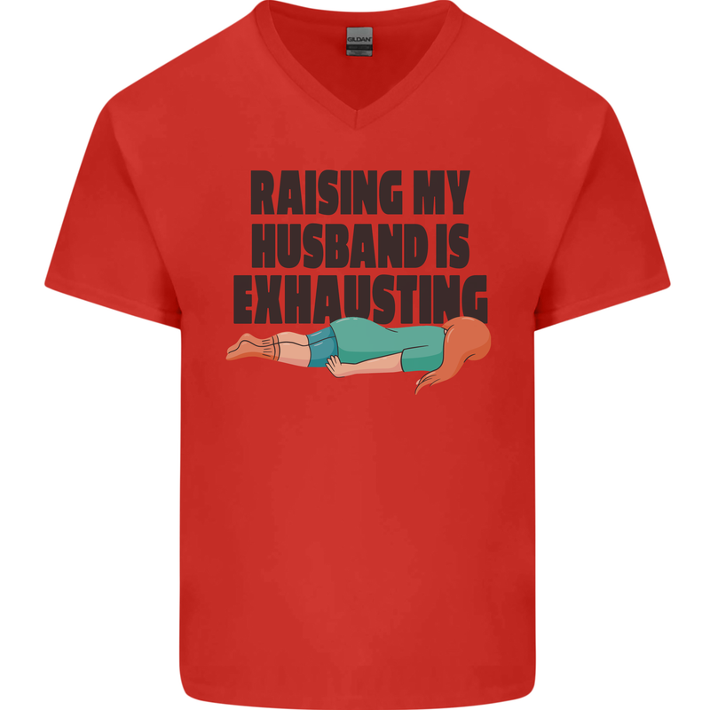 Raising My Husband Is Exhausting Mens V-Neck Cotton T-Shirt Red