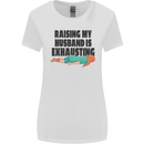 Raising My Husband Is Exhausting Womens Wider Cut T-Shirt White
