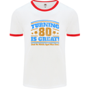 80th Birthday Turning 80 Is Great Mens White Ringer T-Shirt White/Red