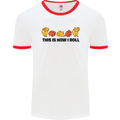 This Is How I Roll RPG Role Playing Game Mens White Ringer T-Shirt White/Red