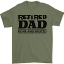 Retired Dad Done and Dusted Retirement Mens T-Shirt Cotton Gildan Military Green