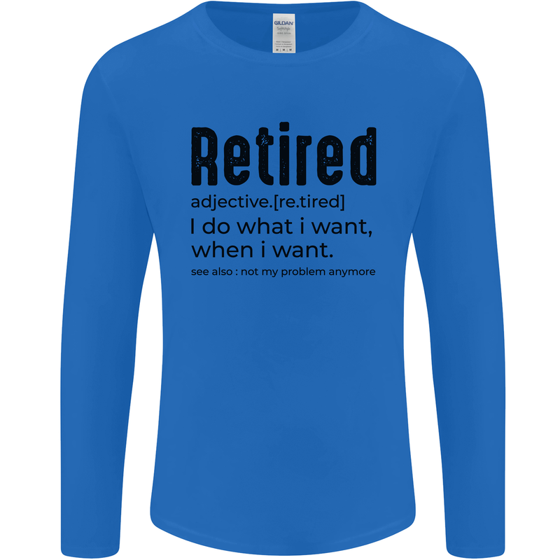 Retired Definition Funny Retirement Mens Long Sleeve T-Shirt Royal Blue