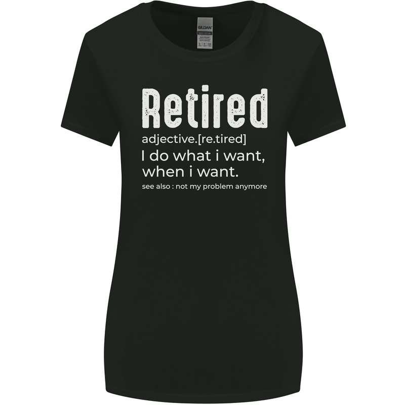 Retired Definition Funny Retirement Womens Wider Cut T-Shirt Black