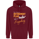 Retirement Plan I Plan on Kayaking Kayak Mens 80% Cotton Hoodie Maroon