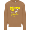 Retirement Plan I Plan to Skydive Skydiving Mens Sweatshirt Jumper Caramel Latte