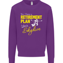 Retirement Plan I Plan to Skydive Skydiving Mens Sweatshirt Jumper Purple