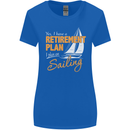 Retirement Plan Sailing Sailor Boat Funny Womens Wider Cut T-Shirt Royal Blue
